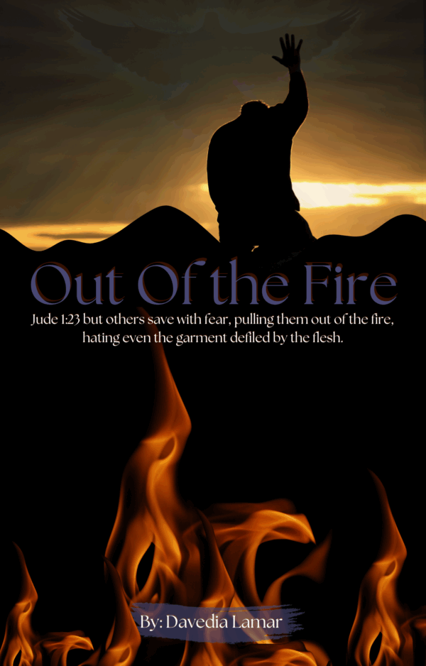 Out of the Fire